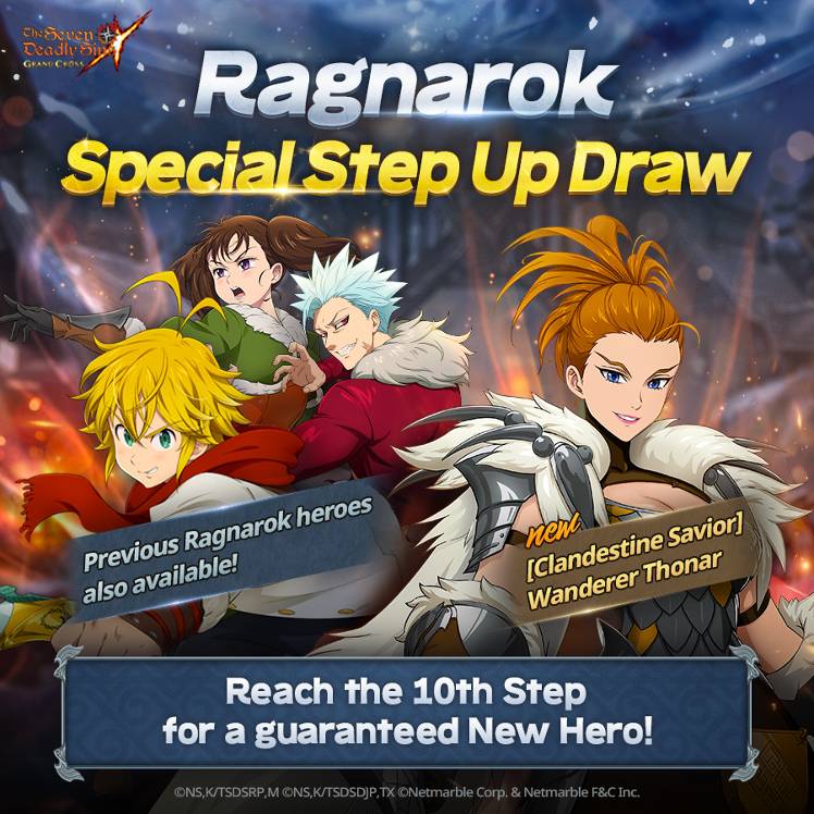 [Draw] Ragnarok Special Step Up - The Seven Deadly Sins: Grand Cross - The Seven Deadly Sins Grand Cross - Ragnarok