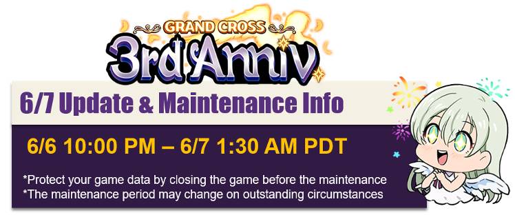 6 7 Maintenance And Update Preview Updated 6 7 02 09 Am Pdt The Seven Deadly Sins Grand Cross